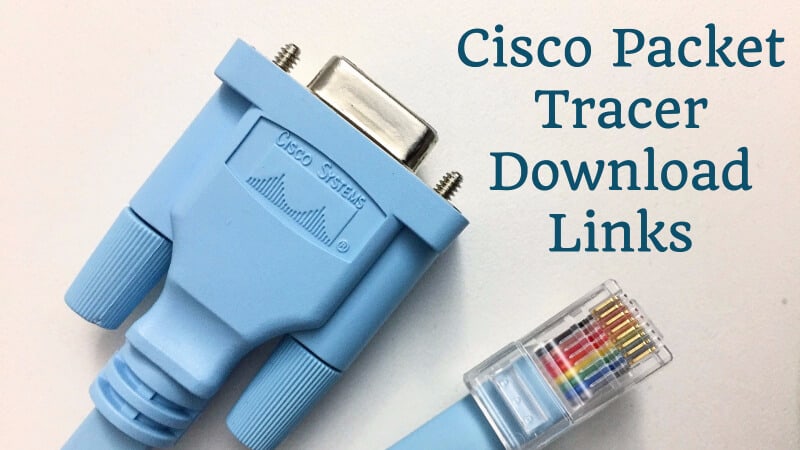 Download cisco packet tracer 7.3